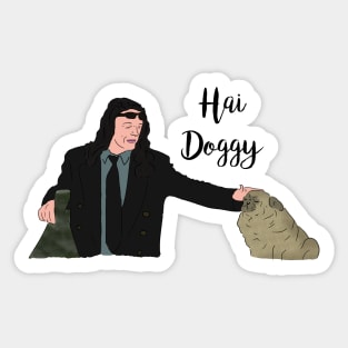 The Room - Hai Doggy Sticker